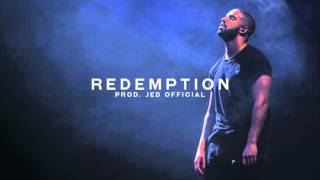 Drake  Redemption INSTRUMENTAL Prod Jed Official [upl. by Adniled]