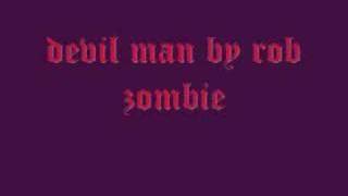 devil man rob zombie [upl. by Allyn164]