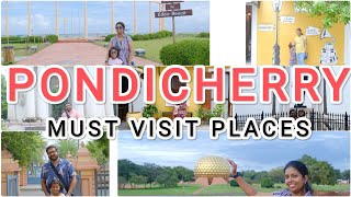 Must Visit places in Pondicherry [upl. by Eilhsa224]