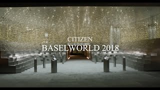 CITIZEN Baselworld 2018 Virtual Tour [upl. by Aneehta]