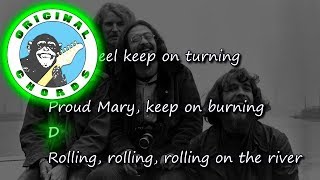 Creedence Clearwater Revival  Proud Mary  Chords amp Lyrics [upl. by Dielu]