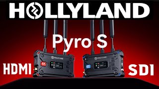 Hollyland Pyro S Wireless HDMI  SDI Transmission System TUTORIAL [upl. by Bluh568]