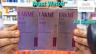 LAKME 9to5 LUMI LIT CREAM ALL SHADES [upl. by Nrol]