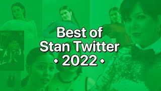 Best of Stan Twitter 2022 [upl. by Aylmer]