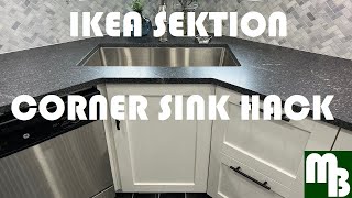 Ikea Sektion Corner Sink Cabinet Hack Modification Quick and Easy [upl. by Ris219]