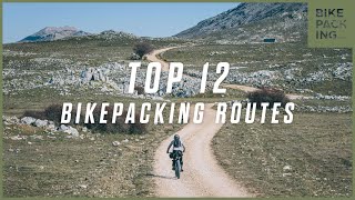 Top 12 Bikepacking Routes on BIKEPACKINGCOM [upl. by Andrus]