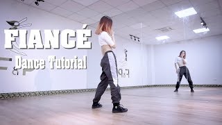 MINO송민호  ‘아낙네 FIANCÉ’  Dance Tutorial Chorus  FampP Dance Studio [upl. by Herrle629]