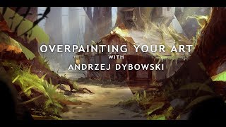 Overpainting your art with Andrzej Dybowski [upl. by Yluj]