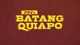 FPJs Batang Quiapo  Previously Outro Sound Effect 1 [upl. by Keefer248]