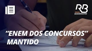 Por que o governo decidiu manter o ENEM DOS CONCURSOS I Manhã Bandeirantes [upl. by Neila]