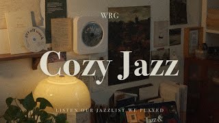 Playlist 아무 생각하기 싫을 때 가만히 듣기 좋은 잔잔한 재즈  Cozy Jazz  Relaxing Background Music [upl. by Adair370]