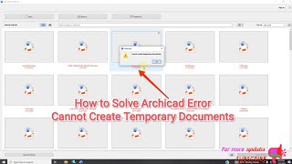 How to solve Archicad Error Cannot Create Temporary Documents [upl. by Rains]