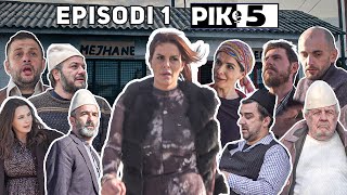 Pikë e 5  Episodi 1  Hapja e Mejhanes [upl. by Namurt]