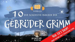 Die schönsten Märchen der Gebrüder Grimm zum Träumen und Einschlafen Hörbuch [upl. by Epifano]