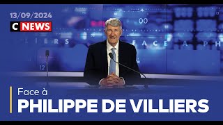 Face à Philippe de Villiers  13 septembre 2024 CNews [upl. by Vinia136]