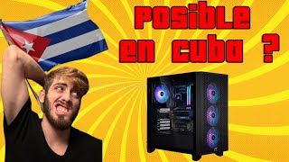 PC GAMER BARATO 2024 en CUBA como comprarlo🎮 [upl. by Georgeanne439]