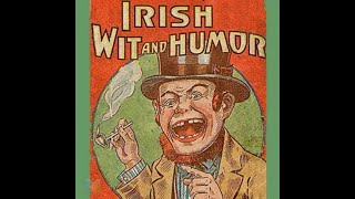 Irish Wit and Humor by Anonymous  Audiobook [upl. by Amaty]