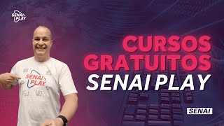 Conheça a Plataforma de CURSOS GRATUITOS do SENAI Play [upl. by Ynnol190]