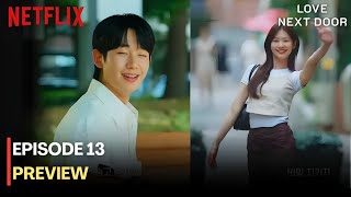 Love Next Door  Episode 13 Preview Jung Hae In  Jung So Min eng sub [upl. by Cletis]