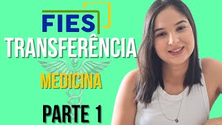 TRANSFERÊNCIA DE FIES  Dicas e passos para realizar sua transferência medicina estudos [upl. by Pitzer]