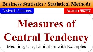 Measures of Central Tendency Measures of Central Tendency bcom Measures of Central Tendency class [upl. by Ellertal]