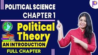 Political Theory An Introduction  Political Science  Chapter 1  Full chapter  Padhle [upl. by Lleneg]