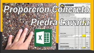 PROPORCIONES CONCRETO PIEDRA LAVADA FORMATO EXCEL [upl. by Pavla]