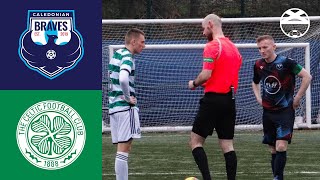 HIGHLIGHTS Caledonian Braves vs Celtic B [upl. by Brianna635]