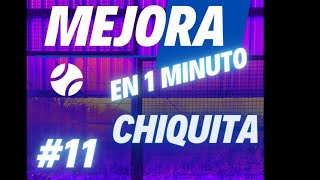 🎾 Mejora tu CHIQUITA ⚡️ en 1 minuto [upl. by Assirual]