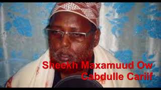 Muxaadaro Alle ka Cabsi  Salafu Saalix  Sheekh Maxamuud Ow Cabdulle Cariif [upl. by Dunkin]