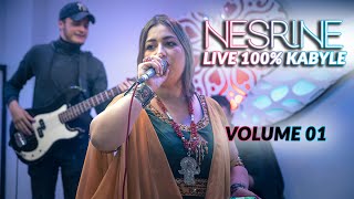 NESRINE LIVE 2022 AMBIANCE 100 KABYLE Vol 01 نسرين لايف أحلى موسيقى أعراس قبائلية [upl. by Godiva852]