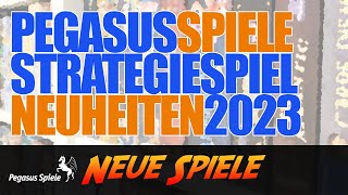 Pegasus Spiele Strategiespiel Neuheiten 2023 [upl. by Kaden]