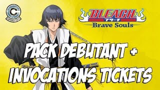 BLEACH BRAVE SOULS  PACK DEBUTANT ET INVOCATIONS DE TICKETS [upl. by Boni671]