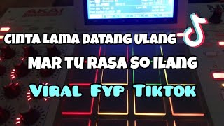 DJ CINTA LAMA DATANG ULANG MAR TU RASA SO ILANG VIRAL TIKTOK❗❗Adit Sparky Official Nwrmxx FULLBASS [upl. by Horowitz]