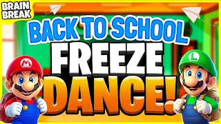 Back To School Freeze Dance  Brain Breaks For Kids  Just Dance  Danny Go Noodle [upl. by Nolla]