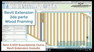 Revit Extension 2da Parte Wood Framing Gratuito para Revit [upl. by Anirpas]