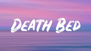 Powfu  Death Bed Lyrics Feat Beabadoobee [upl. by Akaya]