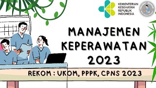 PEMBAHASAN SOAL UKOM PERAWAT 2023  LATIHAN SOAL UJI KOMPETENSI KEPERAWATAN MANAJEMEN KEPERAWATAN [upl. by Nelrac]