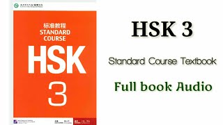 hsk 3 full book audio  HSK 3 standard course textbook hsk3course [upl. by Ahsetal]