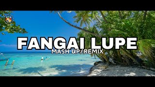 Fangai Lupe Remix  Ifoona Remix Hiva FakaTonga [upl. by Ahseet809]