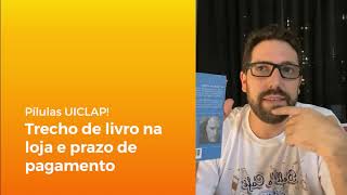 Pílulas UICLAP  Trechos dos livros na loja e prazo de recebimento [upl. by Idurt118]