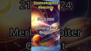 Sternenhimmel Horoskop ⭐Samstag der 21092024 [upl. by Novyak]