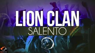 LION CLAN  Salento [upl. by Reinold935]