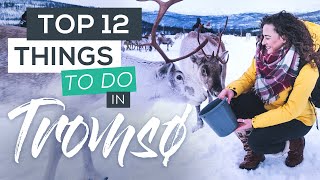 Top 12 Things to do in Tromsø in Winter [upl. by Adnorehs]