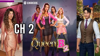 Choices Stories You Play  Queen B Book 2 Chapter 2 Diamonds Used [upl. by Berger]