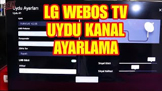 LG WEBOS TELEVİZYONLARINDA UYDU KURULUMU VE KANAL SIRALAMA AYARLARI  diseqc [upl. by Veronique290]