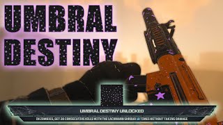 How to UNLOCK UMBRAL DESTINY  Modern Warfare 3 [upl. by Wright]