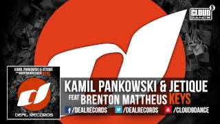 Kamil Pankowski amp Jetique feat Brenton Mattheus  Keys TEASER [upl. by Adniled]