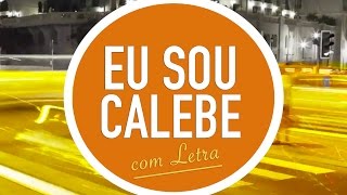 EU SOU CALEBE  CD JOVEM  MENOS UM [upl. by Urita314]