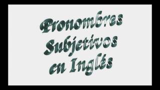 Curso en Ingles Pronombres Subjetivos [upl. by Abrahamsen]